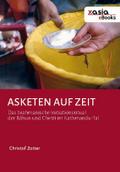 Asketen auf Zeit