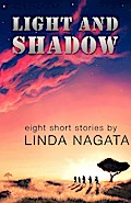 Light and Shadow: Eight Short Stories