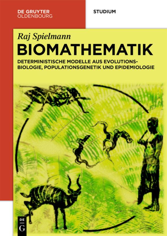 Biomathematik, Raj Spielmann
