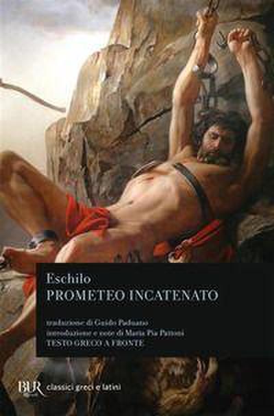 Prometeo incatenato. Testo greco a fronte