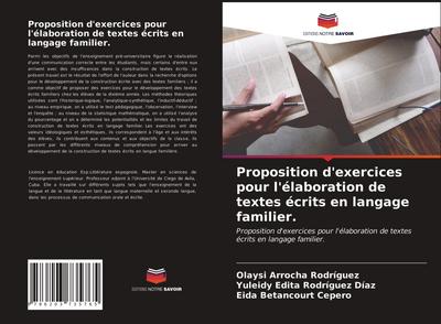 Proposition d’exercices pour l’élaboration de textes écrits en langage familier.