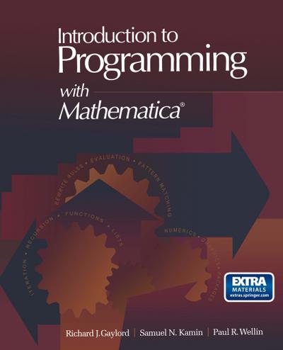 Introduction to Programming with Mathematica(R)