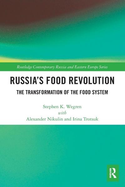Russia’s Food Revolution