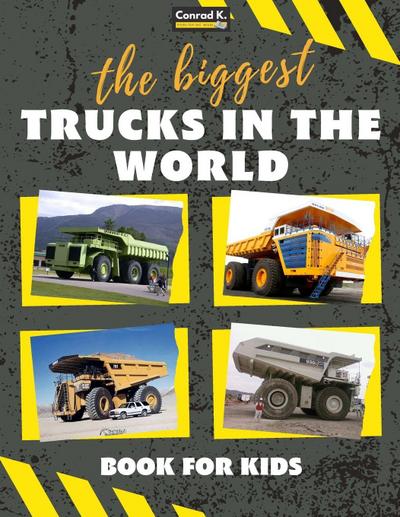 The biggest trucks in the world for kids