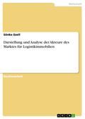 Darstellung und Analyse der Akteure des Marktes fü