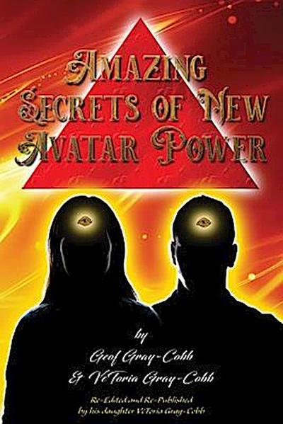 Amazing Secrets of New Avatar Power