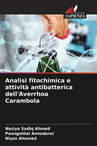 Analisi fitochimica e attività antibatterica dell’Averrhoa Carambola