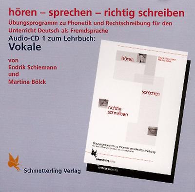 Hören - sprechen - richtig schreiben. Vokale. CD