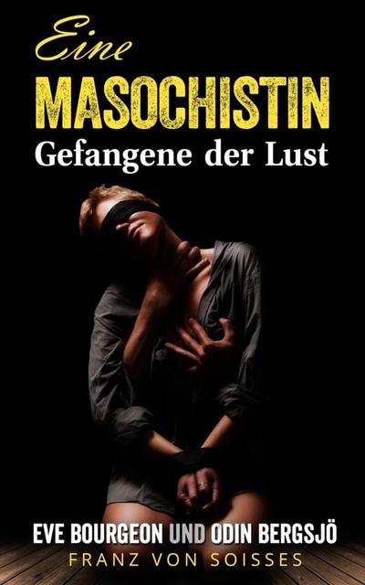 Eine Masochistin