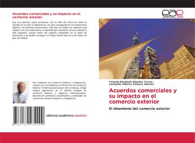 Acuerdos comerciales y su impacto en el comercio exterior