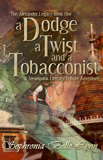 A Dodge, a Twist and a Tobacconist