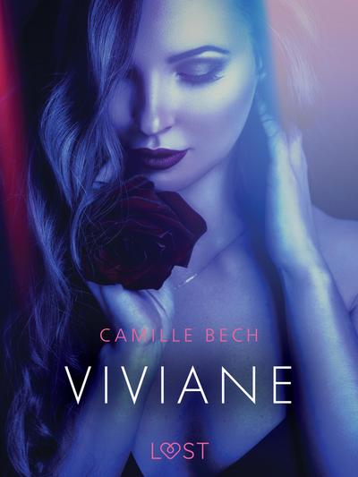 Viviane - Une nouvelle érotique