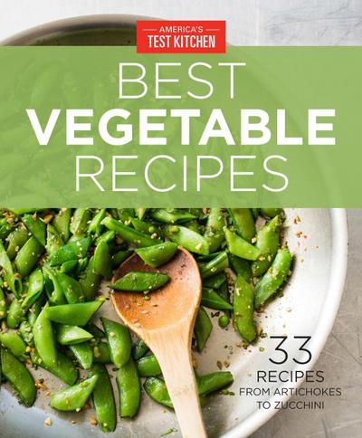 America’s Test Kitchen Best Vegetable Recipes