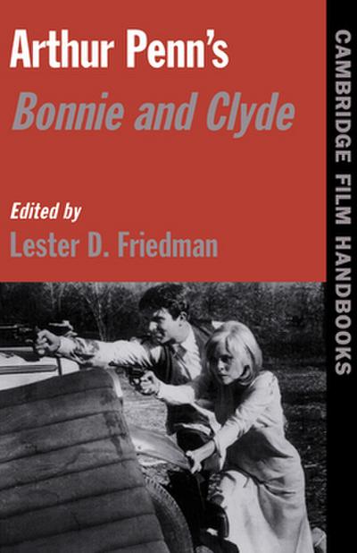 Arthur Penn’s Bonnie and Clyde
