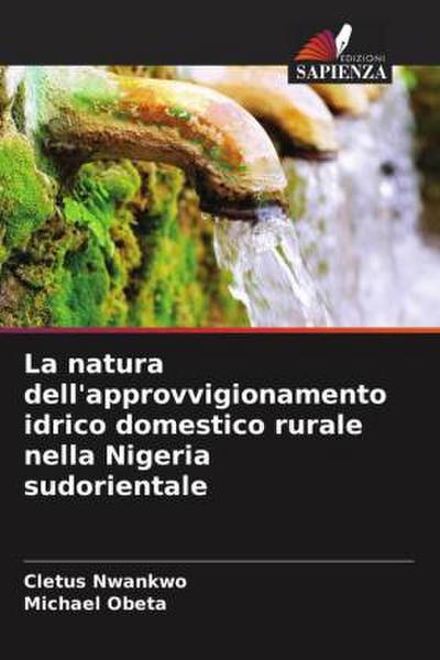 La natura dell’approvvigionamento idrico domestico rurale nella Nigeria sudorientale