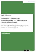 Hans Jacob Christoph von Grimmelshausen: Der abenteuerliche Simplicissimus Teutsch
