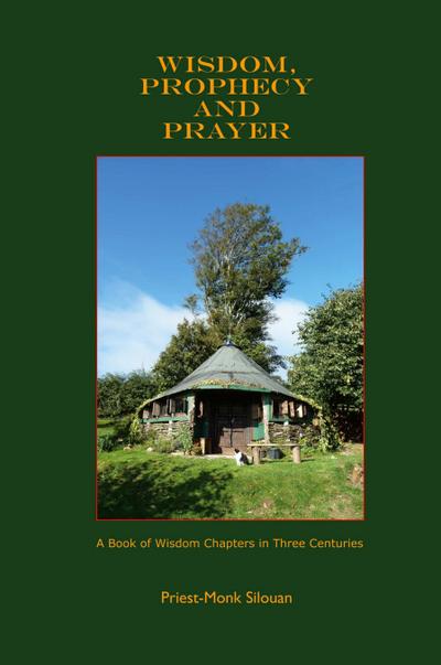 Wisdom, Prophecy and Prayer