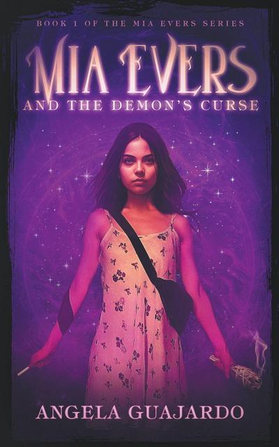 Mia Evers and the Demon’s Curse