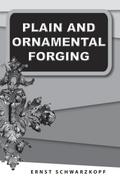 Plain and Ornamental Forging
