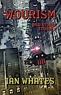 Wourism And Other Stories