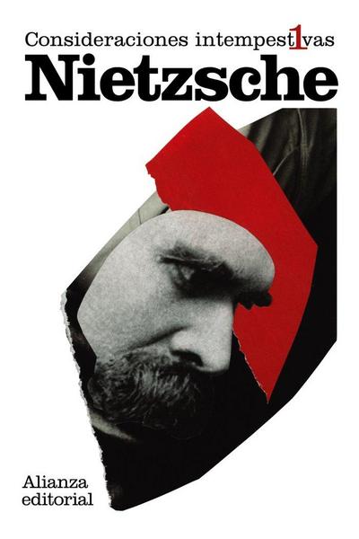 Consideraciones intempestivas 1 : David Strauss, el confesor y el escritor : y fragmentos póstumos