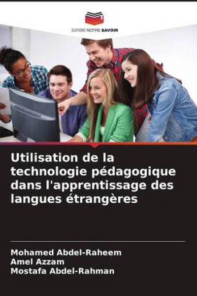 Utilisation de la technologie pédagogique dans l’apprentissage des langues étrangères