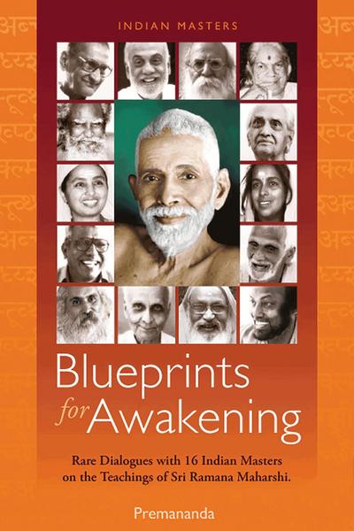 Blueprints for Awakening: Indian Masters