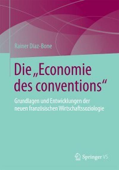 Die ’Economie des conventions’
