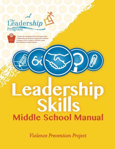 Leadership Skills: Middle School Manual