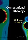 COMPUTATIONAL RHEOLOGY