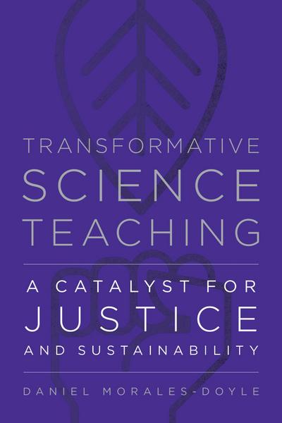 Transformative Science Teaching