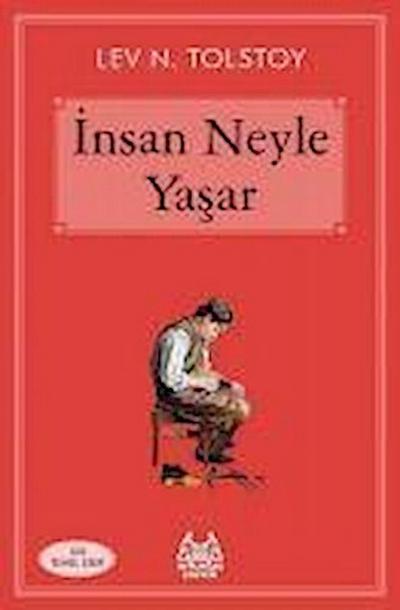 Insan Neyle Yasar