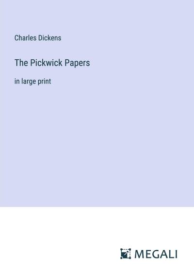 The Pickwick Papers