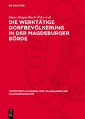 Die werktätige Dorfbevölkerung in der Magdeburger Börde