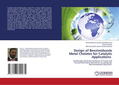 Design of Benzimidazole Metal Chelates for Catalytic Applications