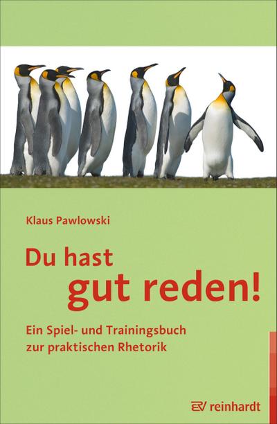 Du hast gut reden!