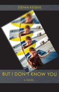 But I Don’t Know You
