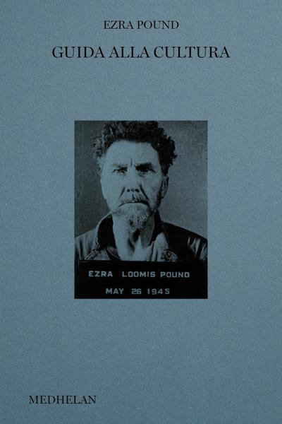 Pound, E: Guida alla cultura
