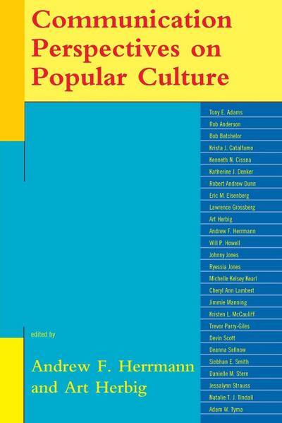 Communication Perspectives on Popular Culture