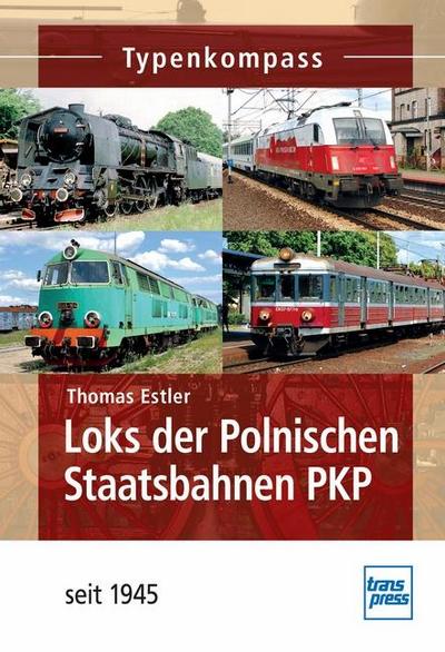 Loks der Polnischen Staatsbahn PKP seit 1945