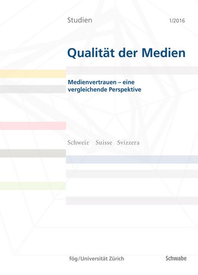 Medienvertrauen – eine vergleichende Perspektive