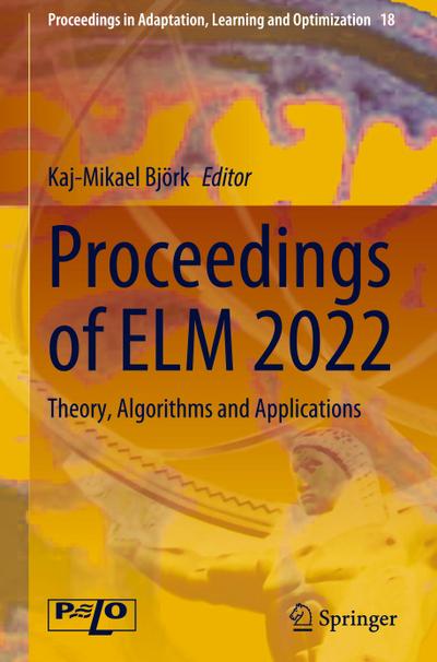 Proceedings of ELM 2022