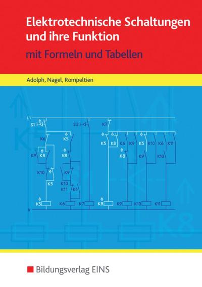 Elektrotechnische Schaltungen und ihre Funktion