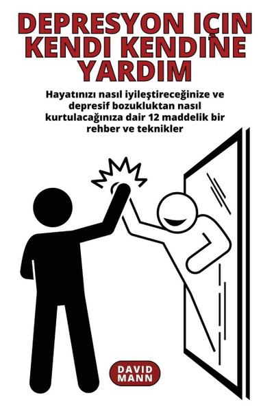 Mann, D: Depresyon için Kendi Kendine Yard¿m