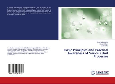 Basic Principles and Practical Awareness of Various Unit Processes