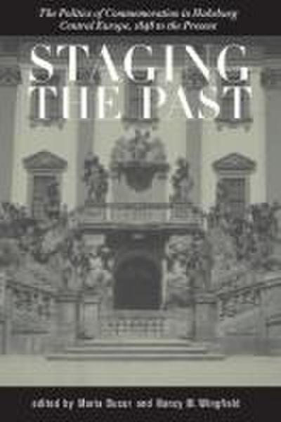 Staging the Past