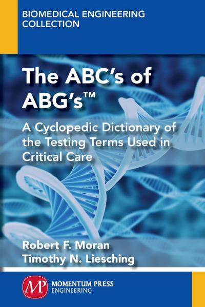 The ABC’s of ABG’s(TM)
