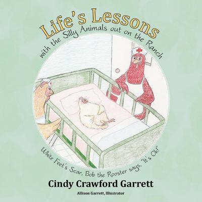 Life’s Lessons with the Silly Animals Out on the Ranch