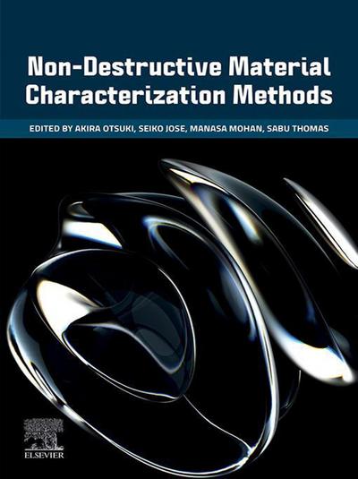Non-Destructive Material Characterization Methods