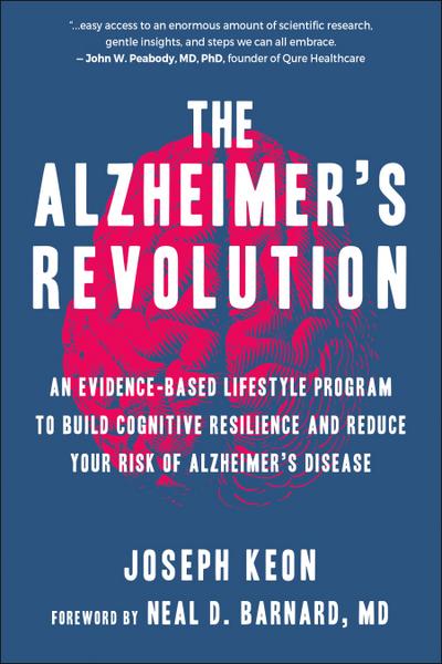 The Alzheimer’s Revolution